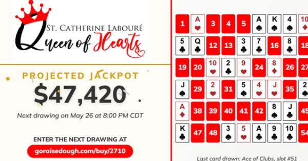 PURCHASE YOUR QUEEN OF HEARTS TICKET TODAY - DRAWING 8PM Tuesday