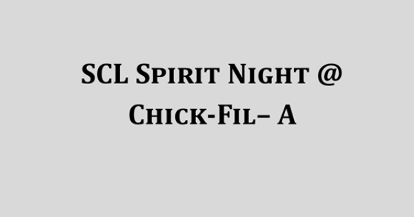 SCL Spirit Night at Chick-fil-A