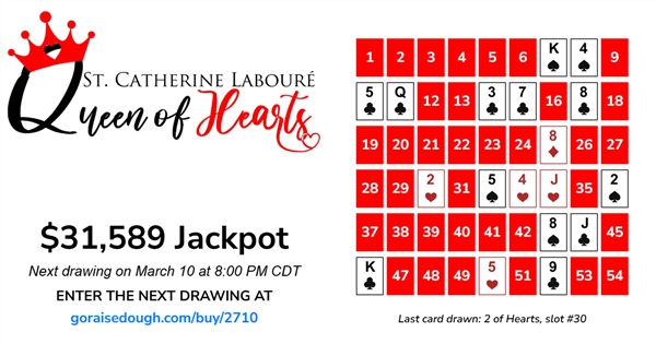 PURCHASE YOUR QUEEN OF HEARTS TICKET TODAY - DRAWING 8PM Tuesday
