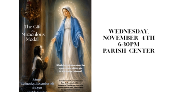 The Gift of the Miraculous Medal Presentation
