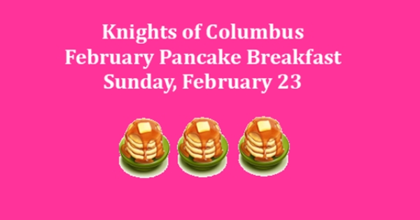 Knights of Columbus Pancake Breakfast