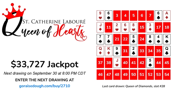 QUEEN OF HEARTS is at $33,727 - Get your ticket today for tonight's drawing!