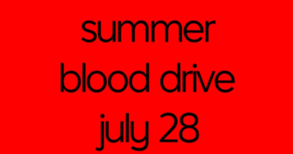 Summer Blood Drive