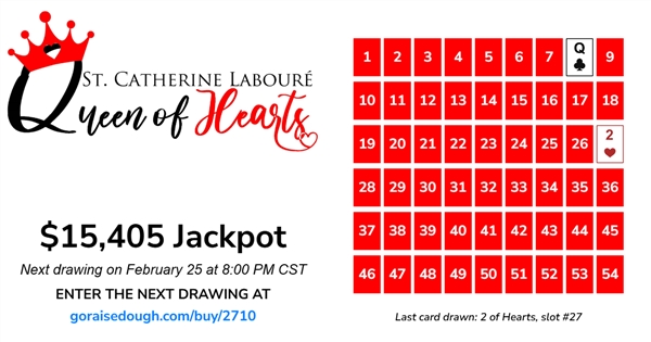 QUEEN OF HEARTS drawing Jackpot $15,405 and growing 