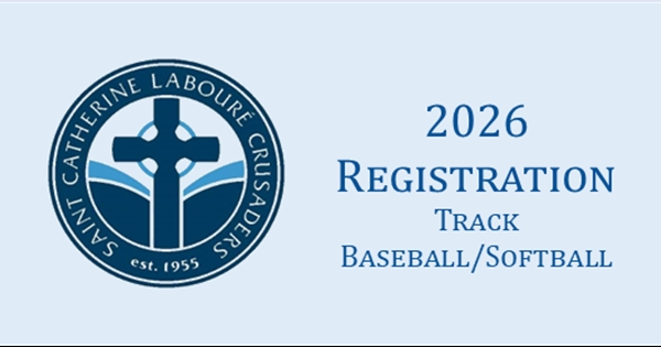 2026 Baseball/Softball and Track Registration is OPEN.