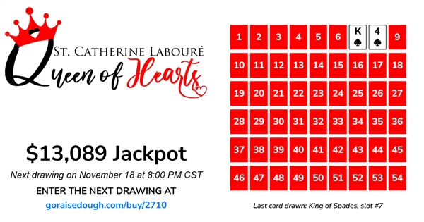 PURCHASE YOUR QUEEN OF HEARTS TICKET TODAY - DRAWING 8PM Tuesday