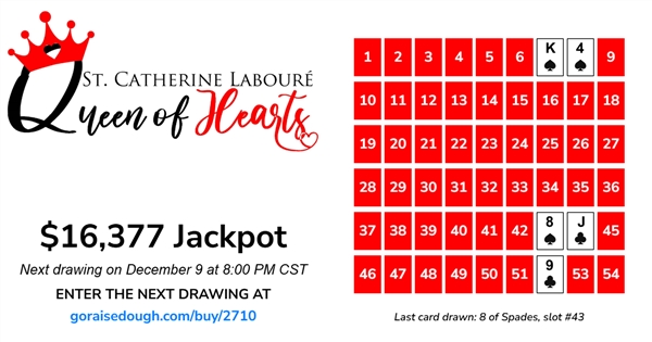 PURCHASE YOUR QUEEN OF HEARTS TICKET TODAY - DRAWING 8PM Tuesday