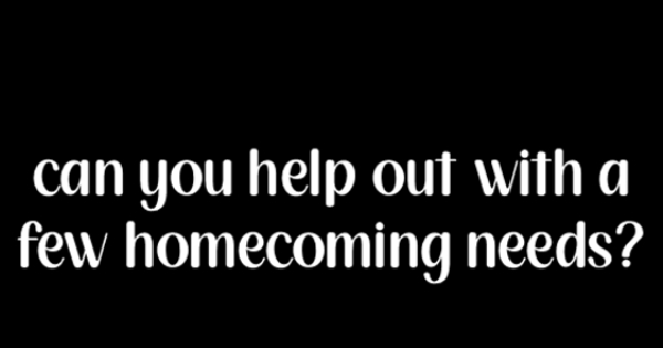 HOMECOMING 2025 NEEDS YOUR HELP/DONATIONS