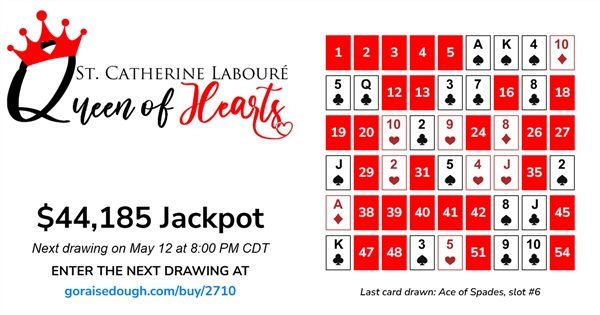 PURCHASE YOUR QUEEN OF HEARTS TICKET TODAY - DRAWING 8PM Tuesday