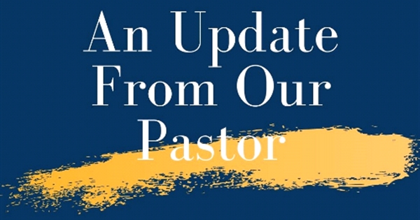 A Message from the Pastor