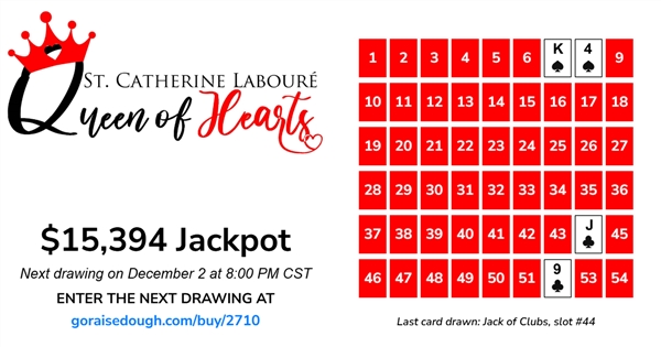 PURCHASE YOUR QUEEN OF HEARTS TICKET TODAY - DRAWING 8PM Tuesday