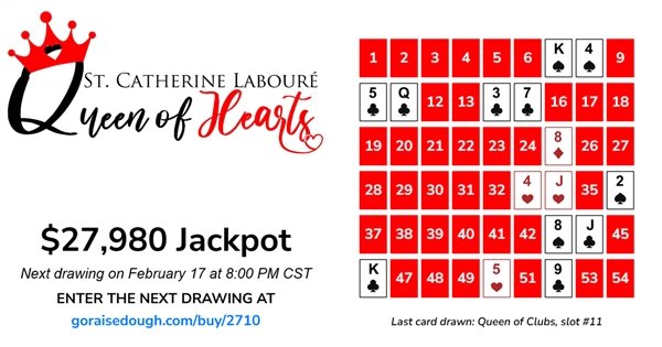 PURCHASE YOUR QUEEN OF HEARTS TICKET TODAY - DRAWING 8PM Tuesday