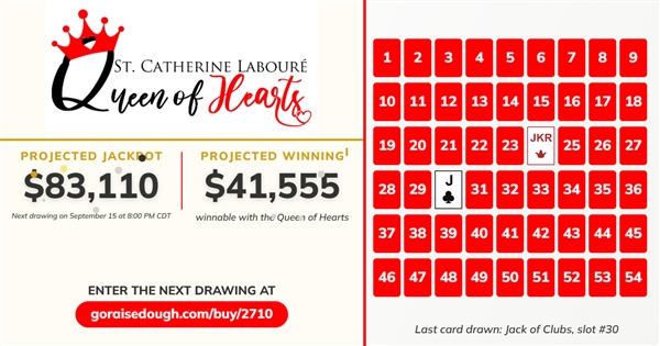 Jackpot over $82,000 - Get your Queen of Hearts Ticket today