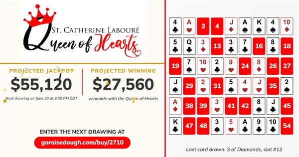 PURCHASE YOUR QUEEN OF HEARTS TICKET TODAY - DRAWING 8PM Tuesday