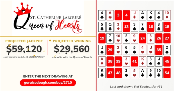 PURCHASE YOUR QUEEN OF HEARTS TICKET TODAY - DRAWING 8PM Tuesday