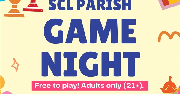 SCL PARISH GAME NIGHT