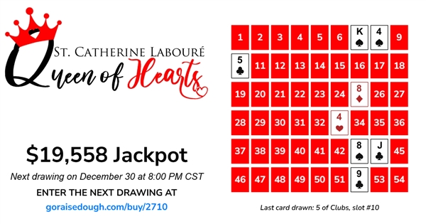 PURCHASE YOUR QUEEN OF HEARTS TICKET TODAY - DRAWING 8PM Tuesday