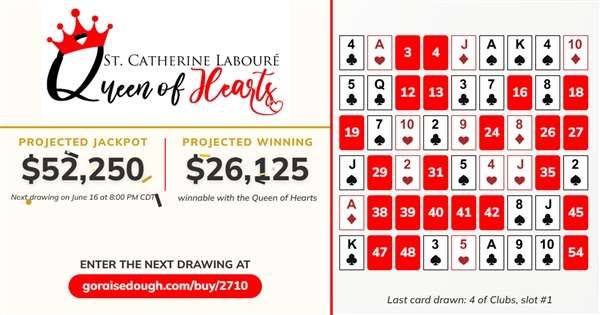 PURCHASE YOUR QUEEN OF HEARTS TICKET TODAY - DRAWING 8PM Tuesday