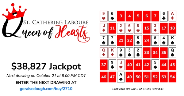 QUEEN OF HEARTS is at $38,827 - Get your ticket today.